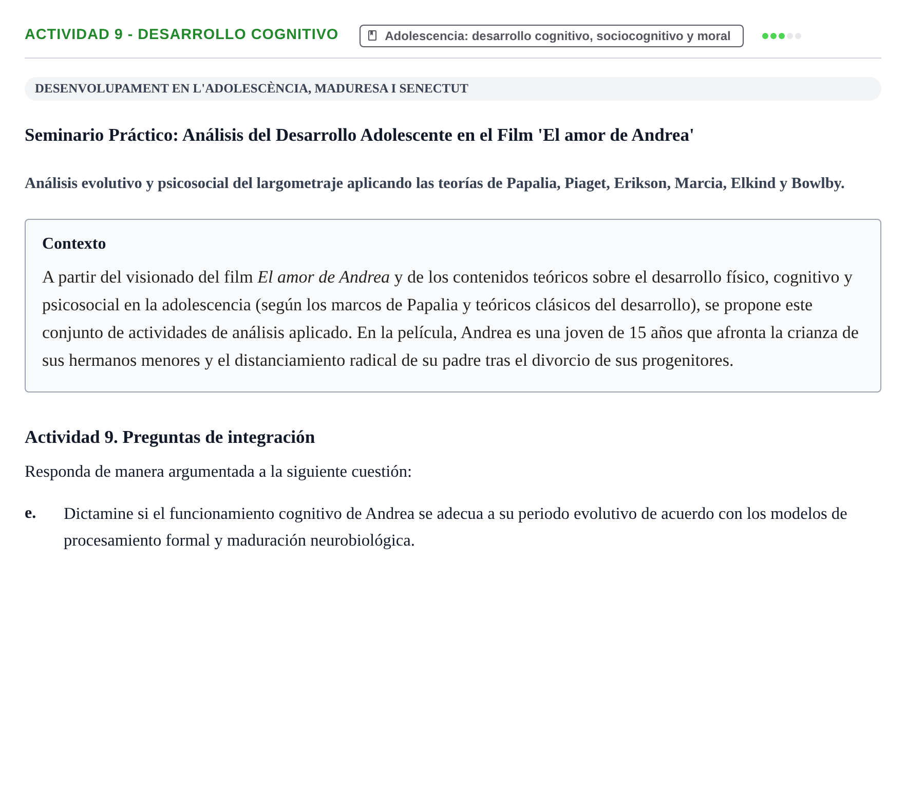 Enunciado: Actividad 9 - Desarrollo cognitivo