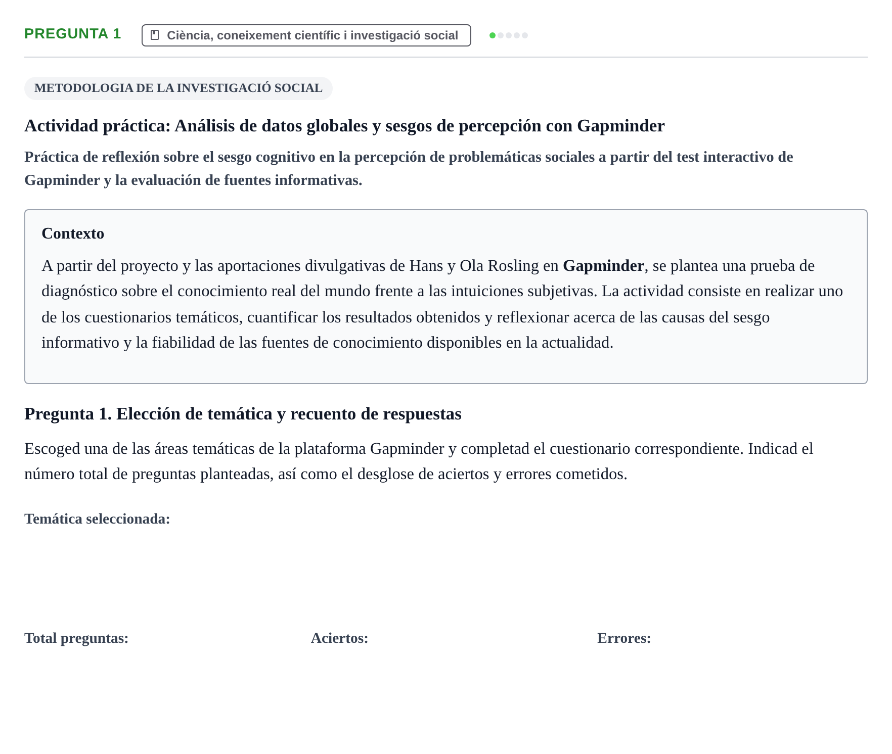 Enunciado: Pregunta 1