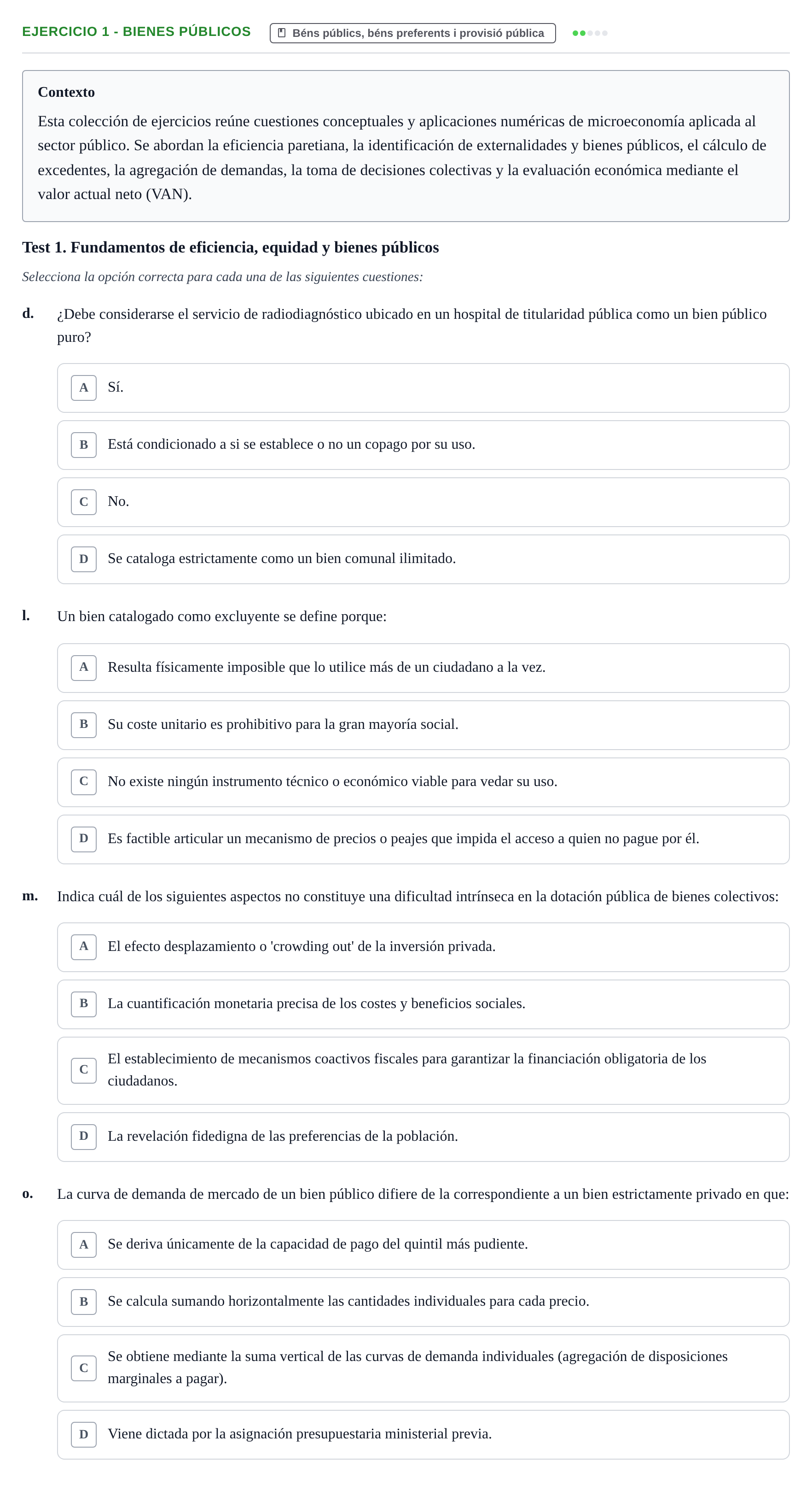 Enunciado: 1 - Bienes públicos