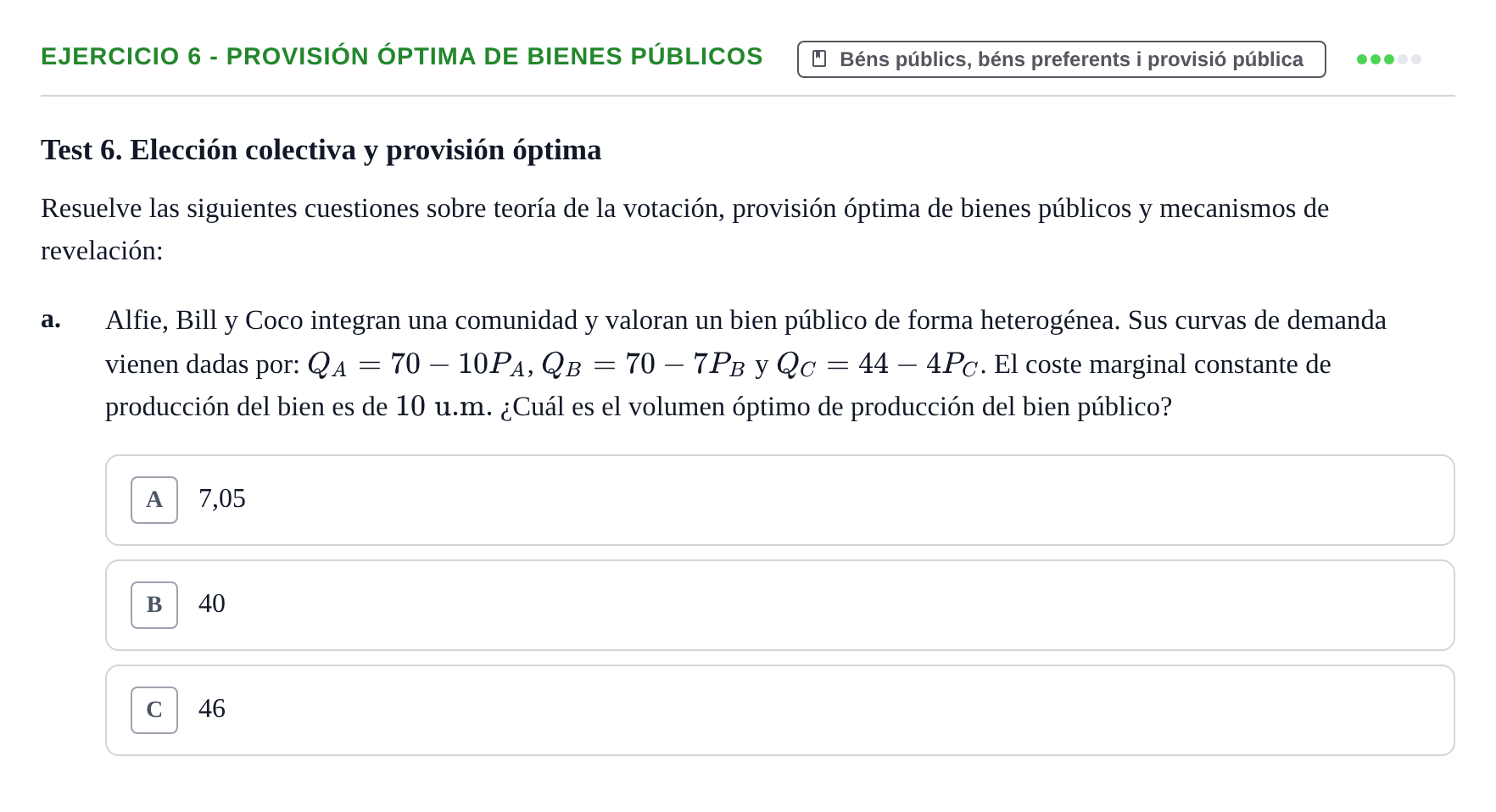 Enunciado: 6 - Provisión óptima de bienes públicos