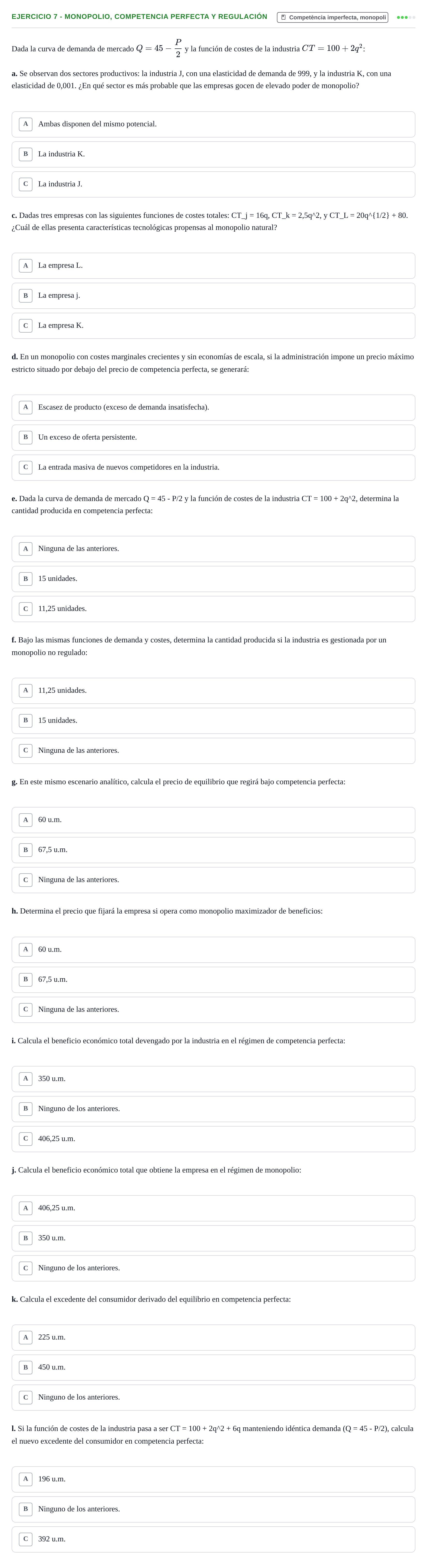 Enunciado: 7 - Monopolio, competencia perfecta y regulación