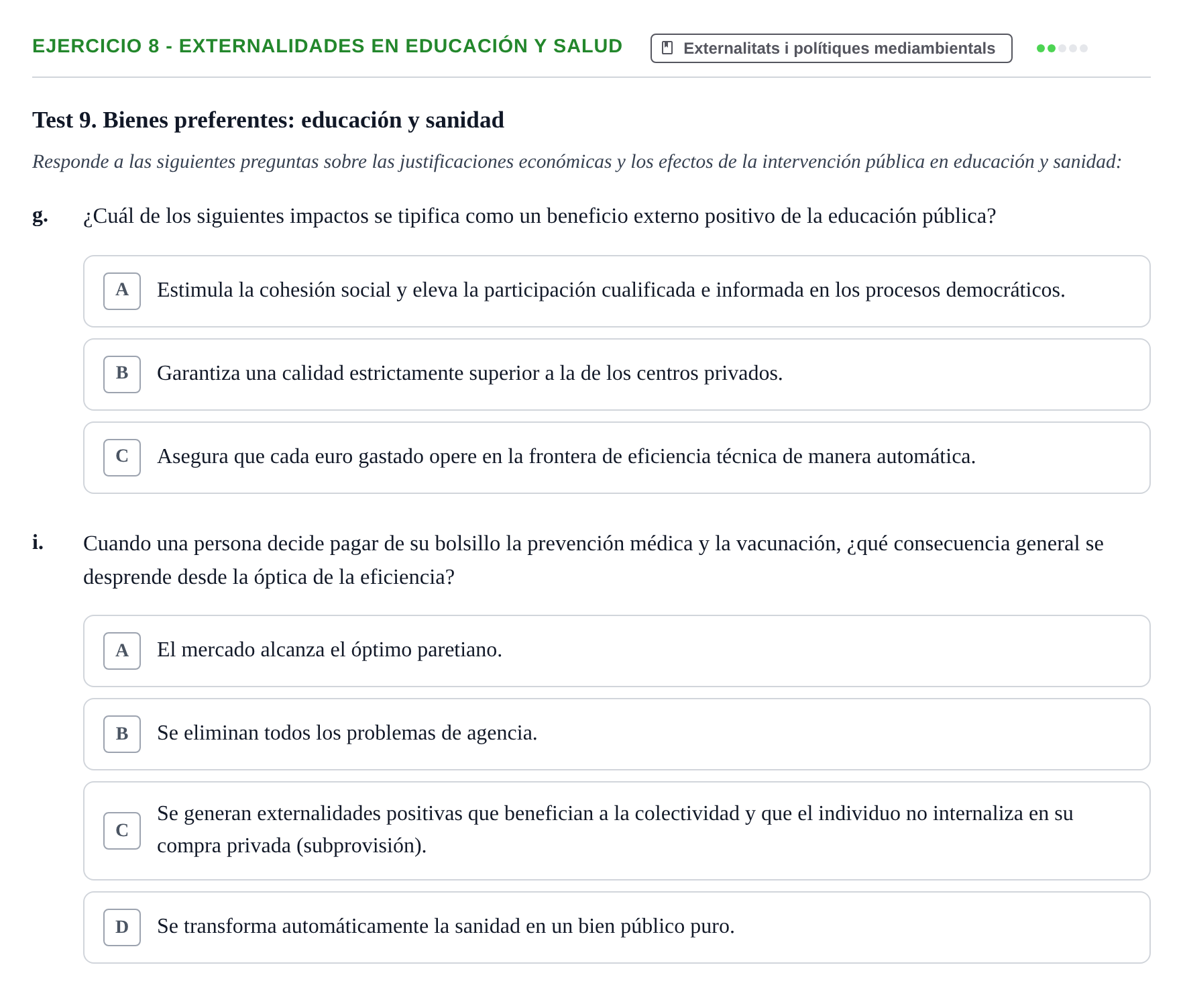 Enunciado: 8 - Externalidades en educación y salud