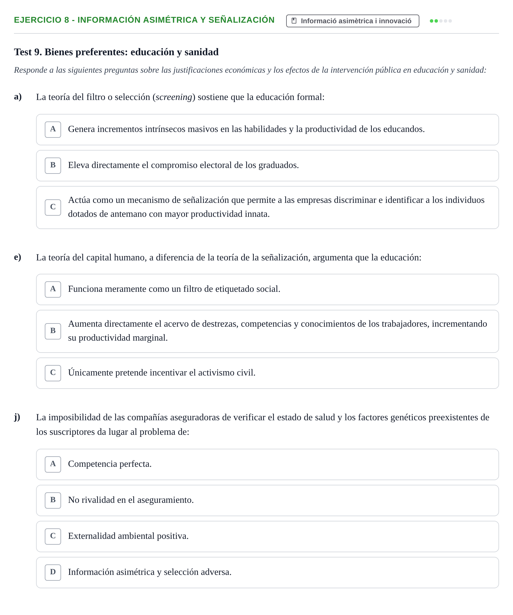 Enunciado: 8 - Información asimétrica y señalización