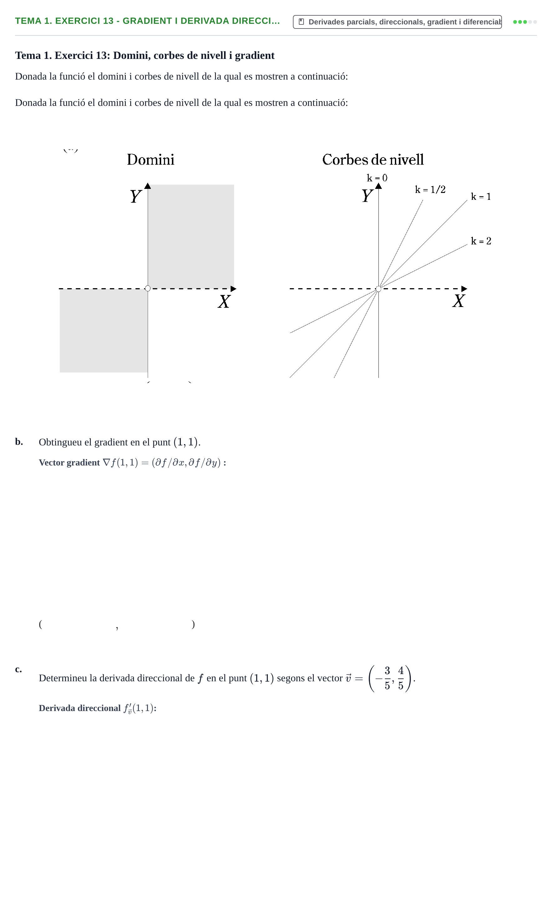 Enunciado: Tema 1. Exercici 13 - Gradient i derivada direcci…