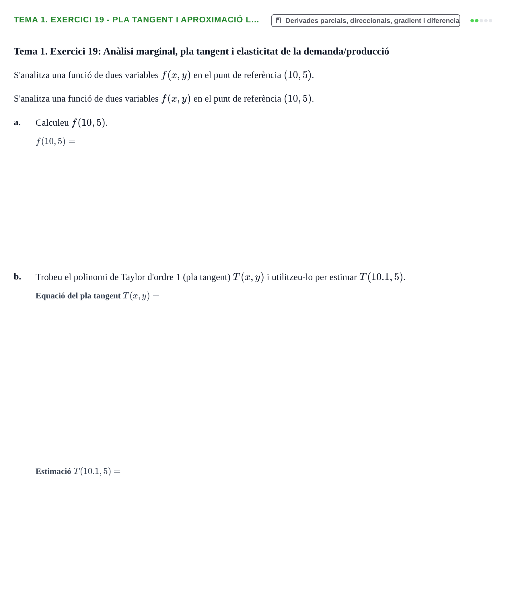 Enunciado: Tema 1. Exercici 19 - Pla tangent i aproximació l…
