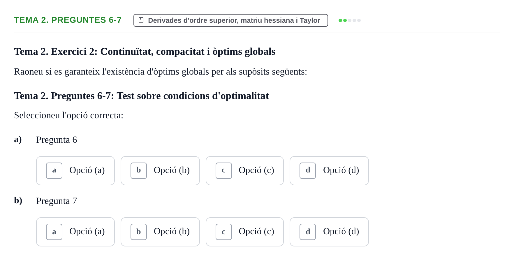 Enunciado: Tema 2. Preguntes 6-7