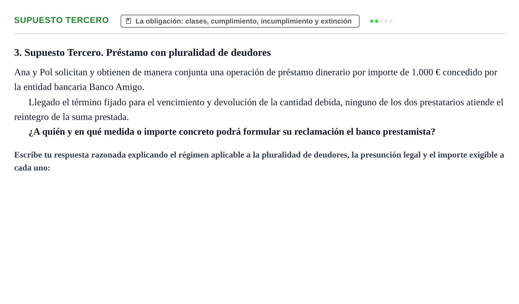 Enunciado: Supuesto Tercero