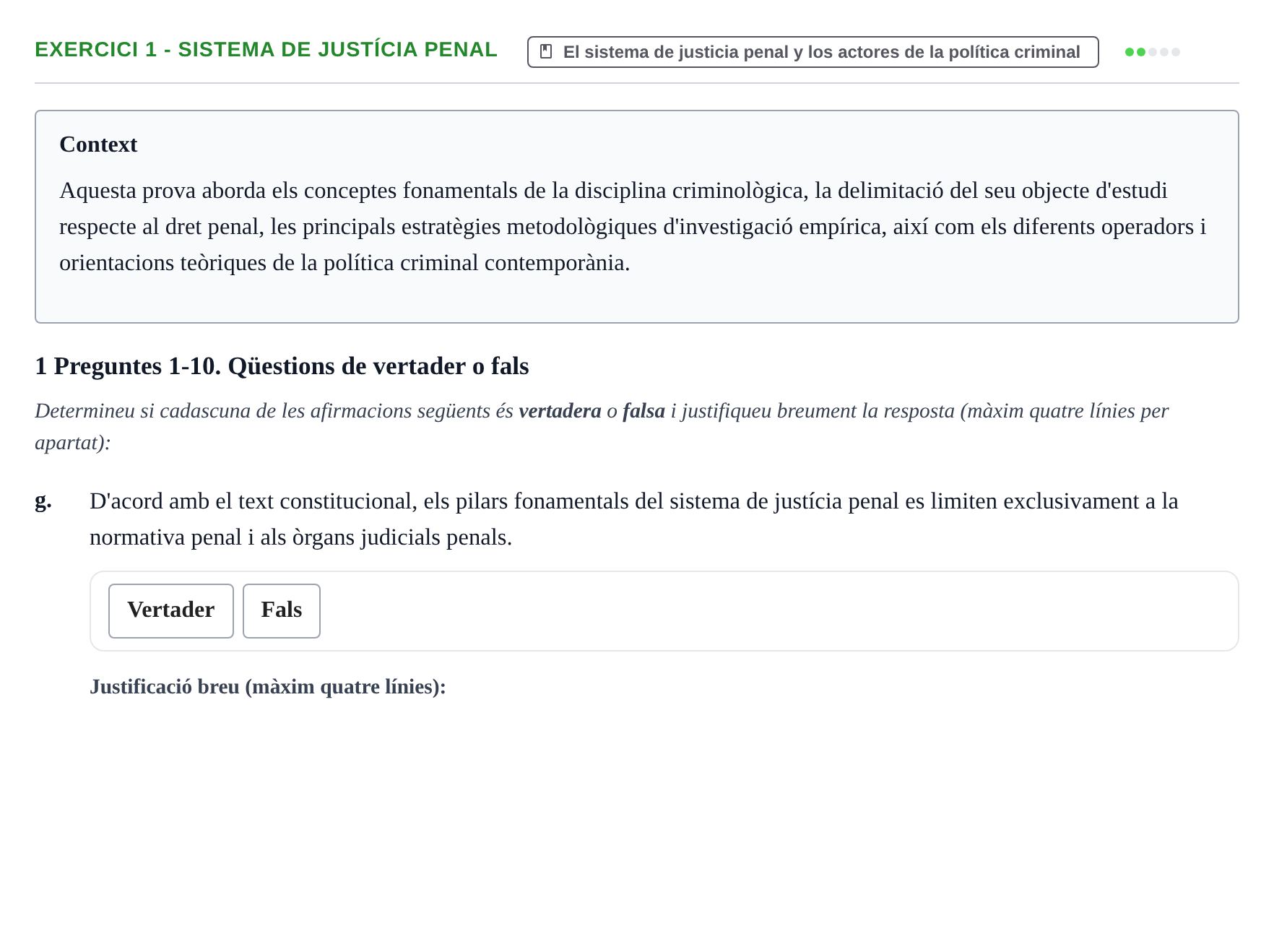 Enunciado: 1 - Sistema de justícia penal