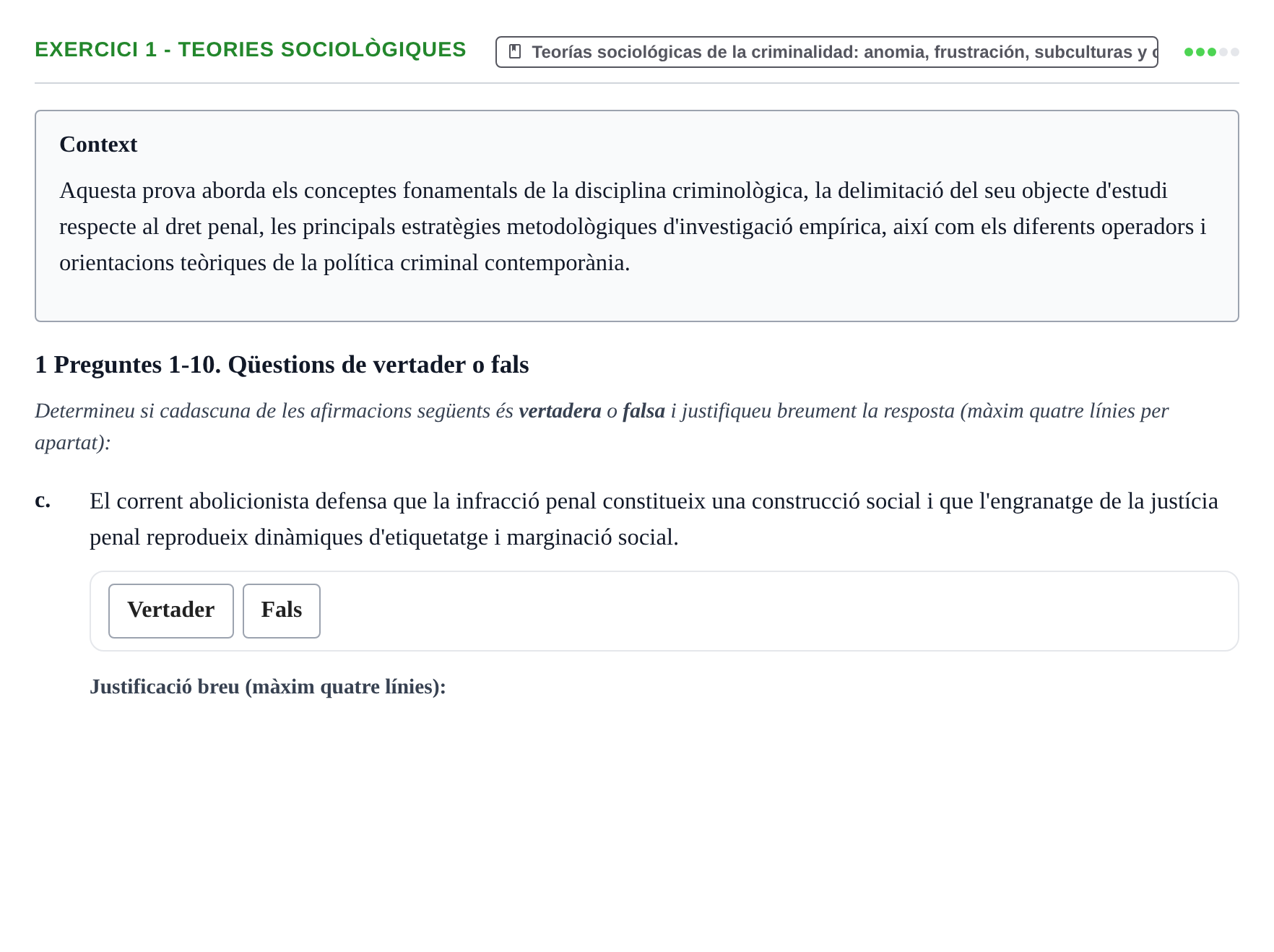 Enunciado: 1 - Teories sociològiques