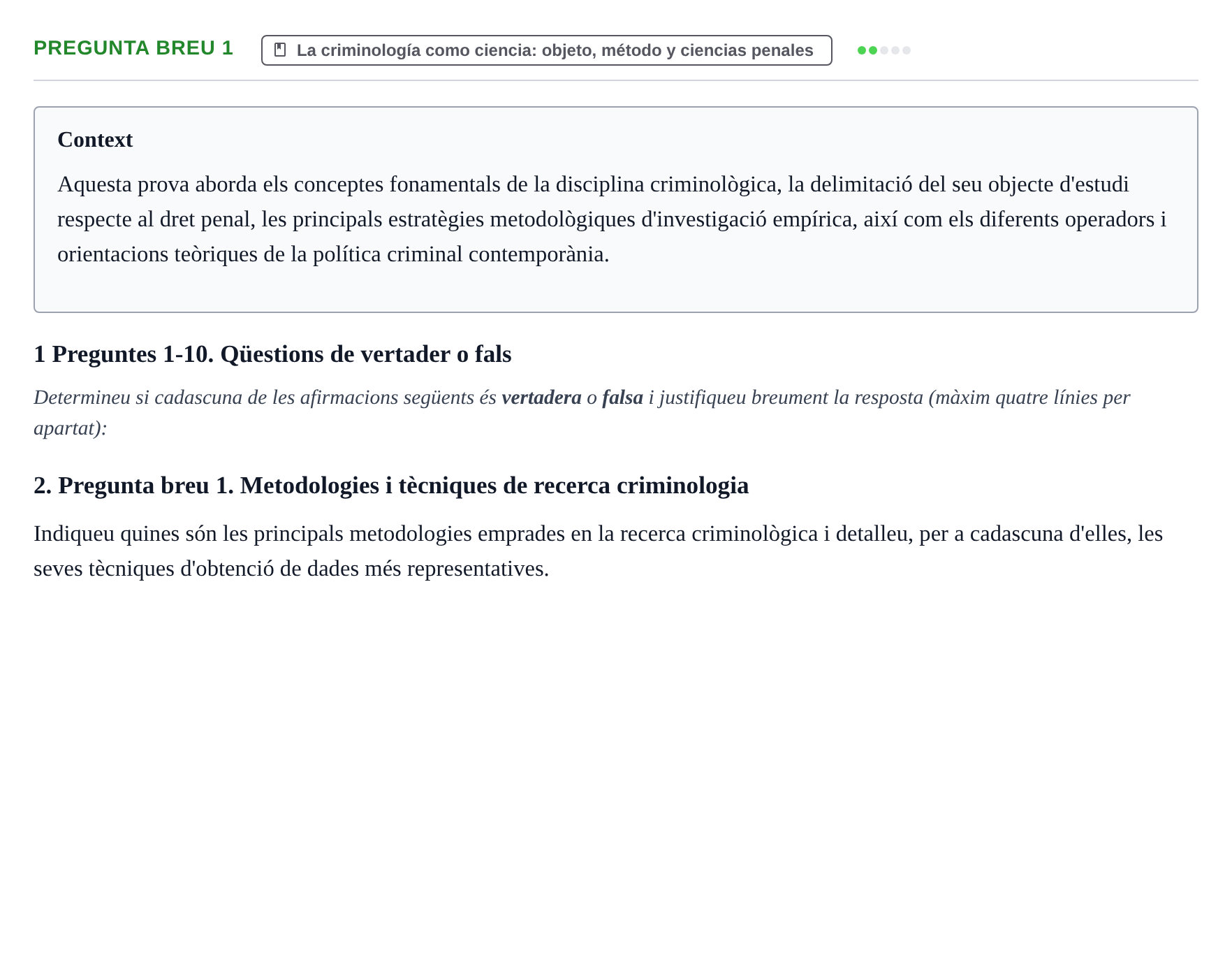 Enunciado: Pregunta breu 1