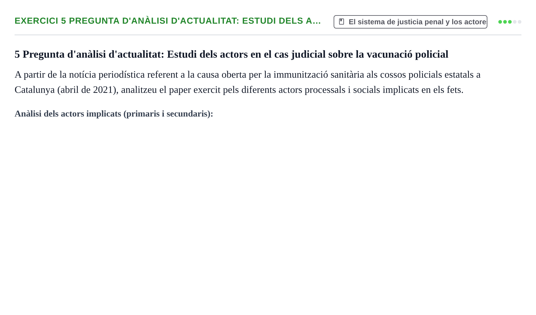 Enunciado: 5  Pregunta d'anàlisi d'actualitat: Estudi dels a…