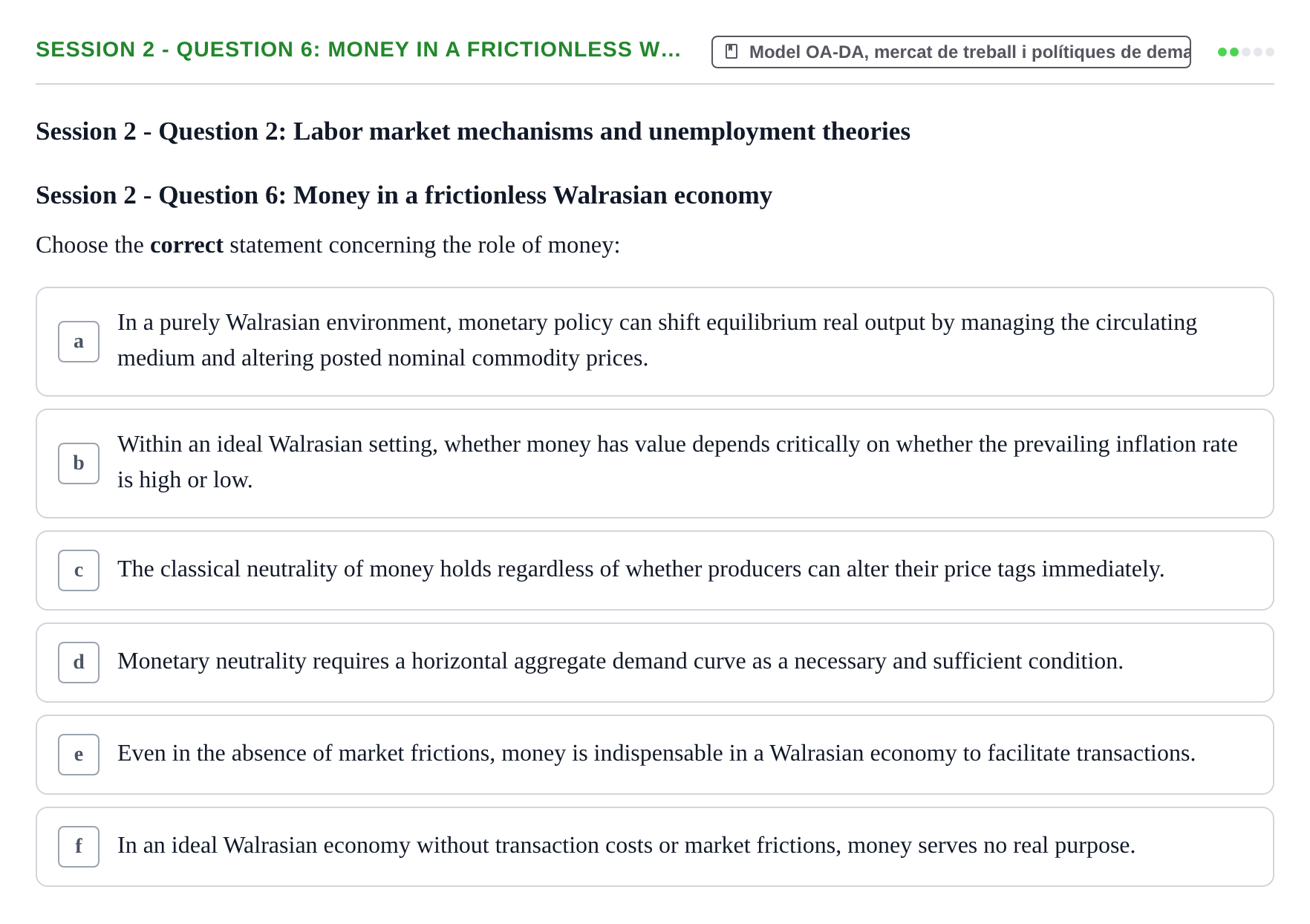 Enunciado: Session 2 - Question 6: Money in a frictionless W…