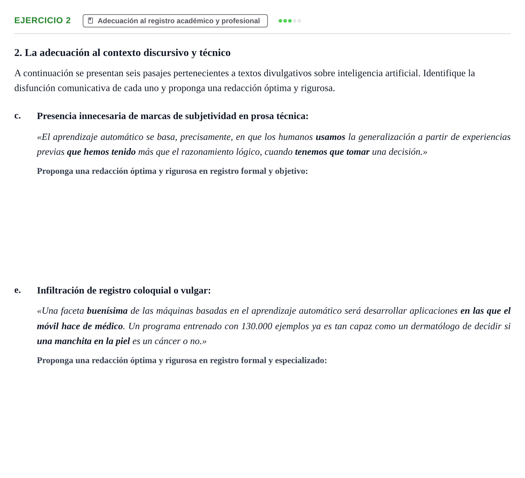 Enunciado: 2 - Adecuación al registro académico y profesional