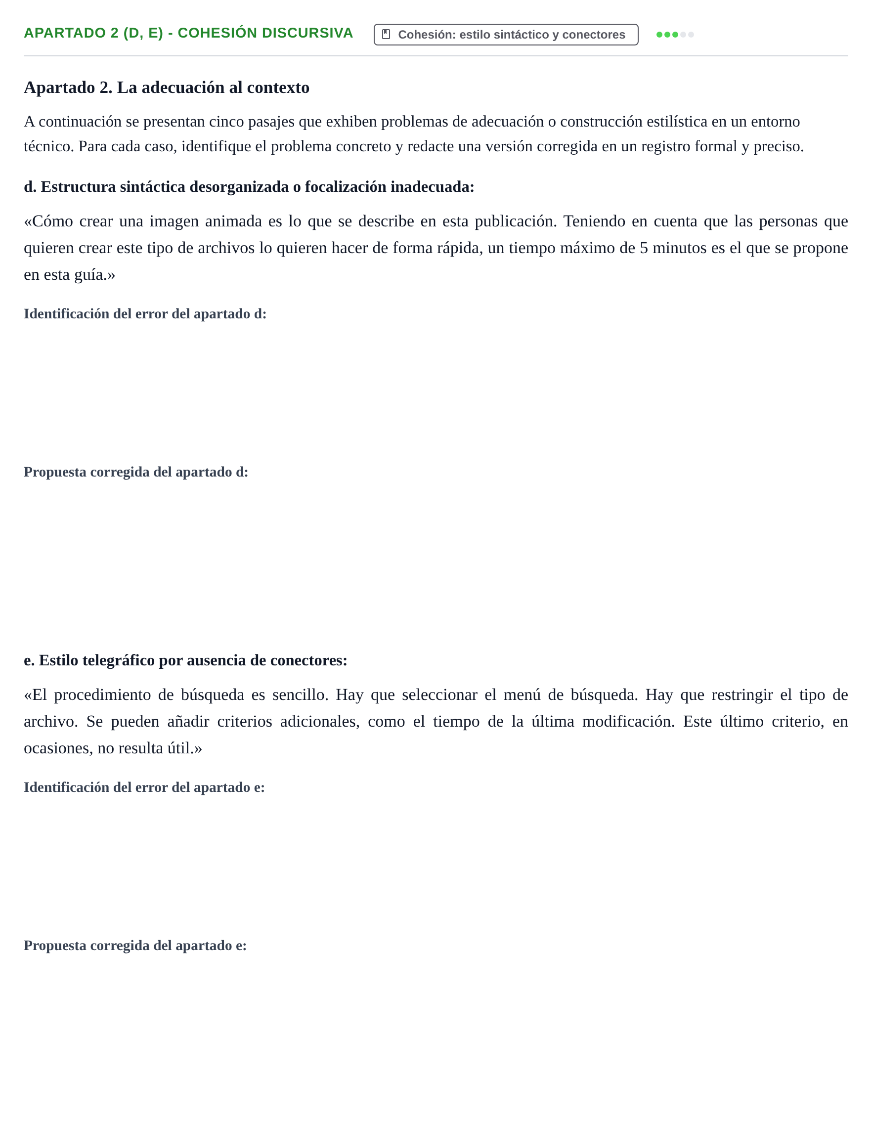 Enunciado: Apartado 2 (d, e) - Cohesión discursiva