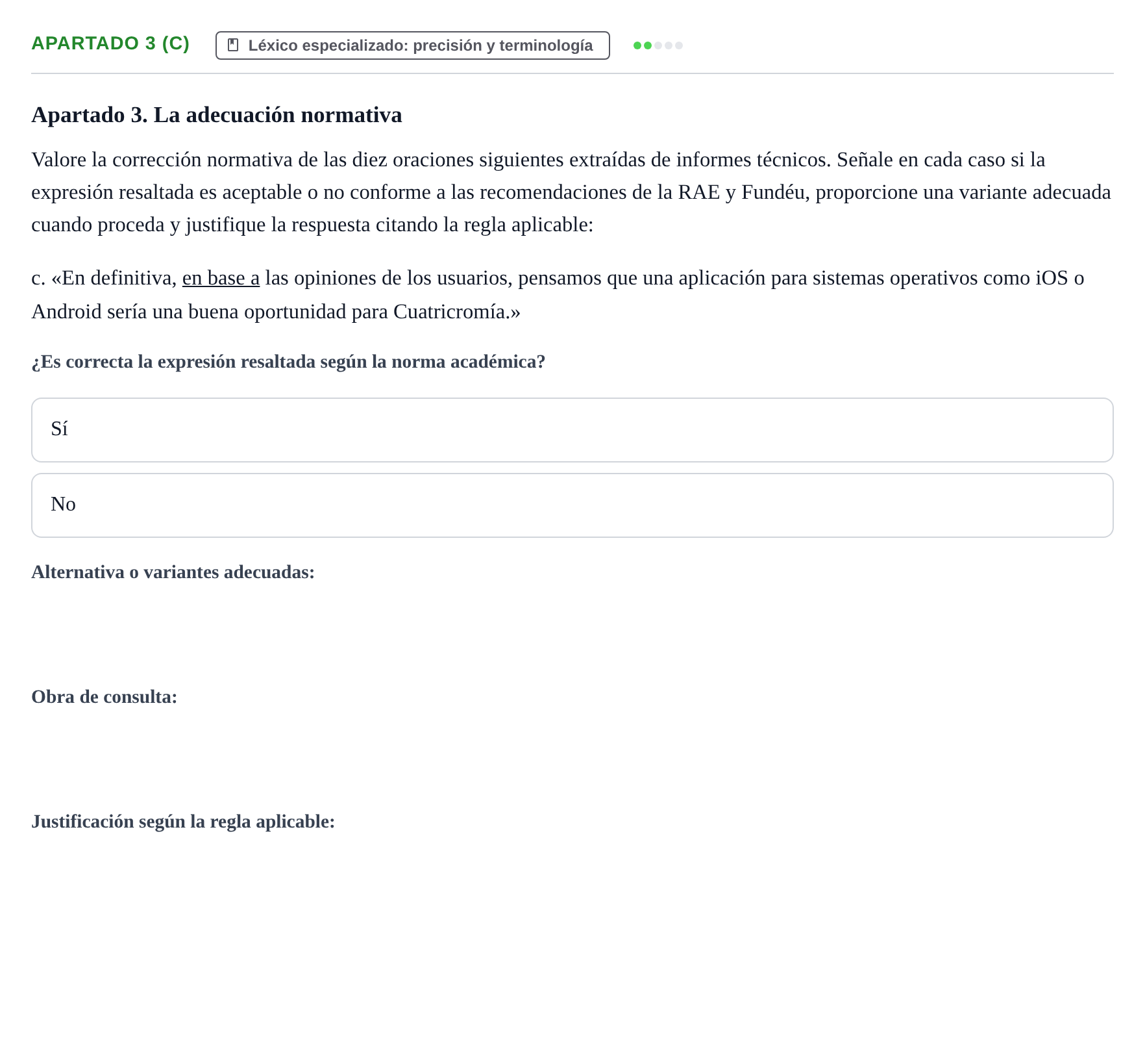 Enunciado: Apartado 3 (c) - Léxico especializado