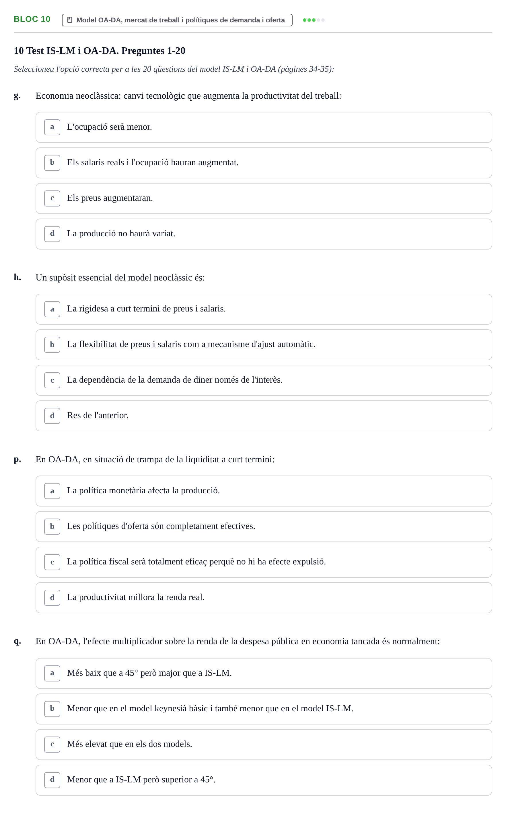 Enunciado: Bloc 10 - Model OA-DA, mercat de treball i políti…