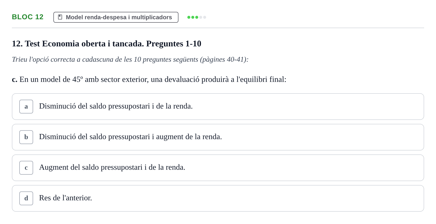 Enunciado: Bloc 12 - Model renda-despesa i multiplicadors