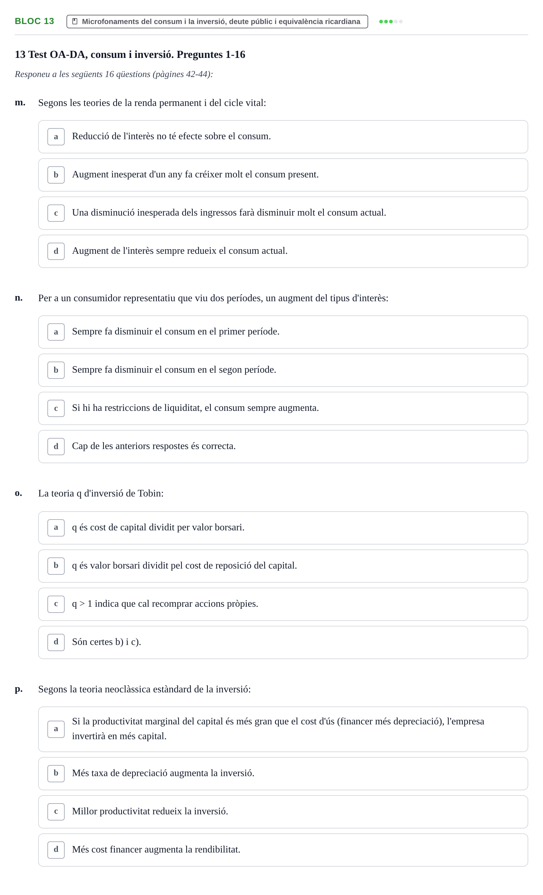 Enunciado: Bloc 13 - Microfonaments del consum i la inversió…