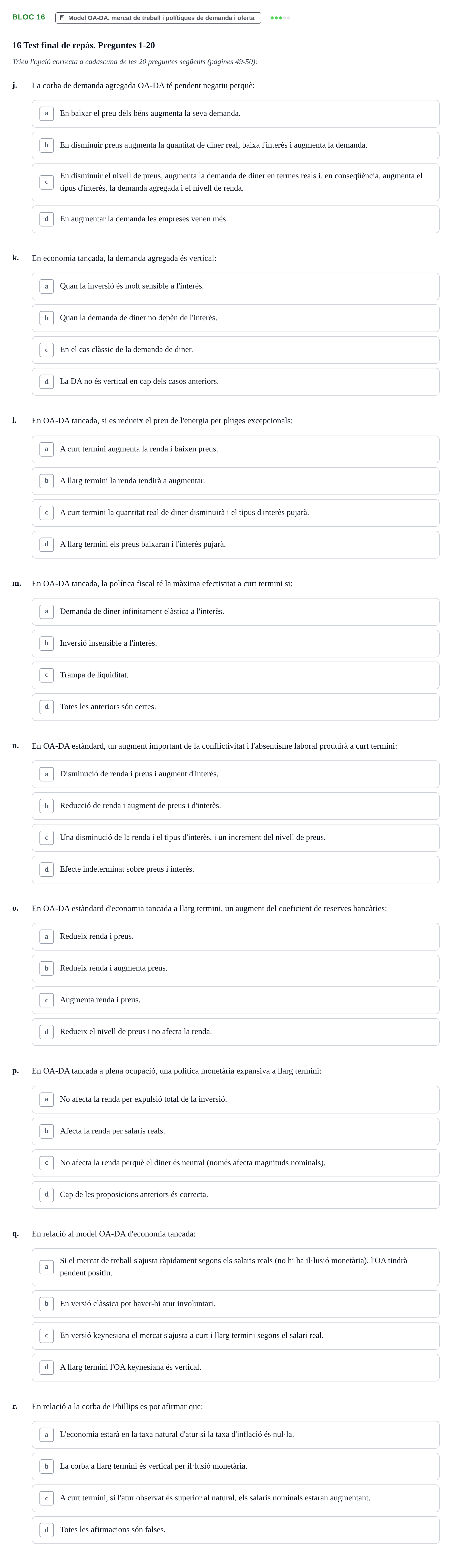 Enunciado: Bloc 16 - Model OA-DA, mercat de treball i políti…