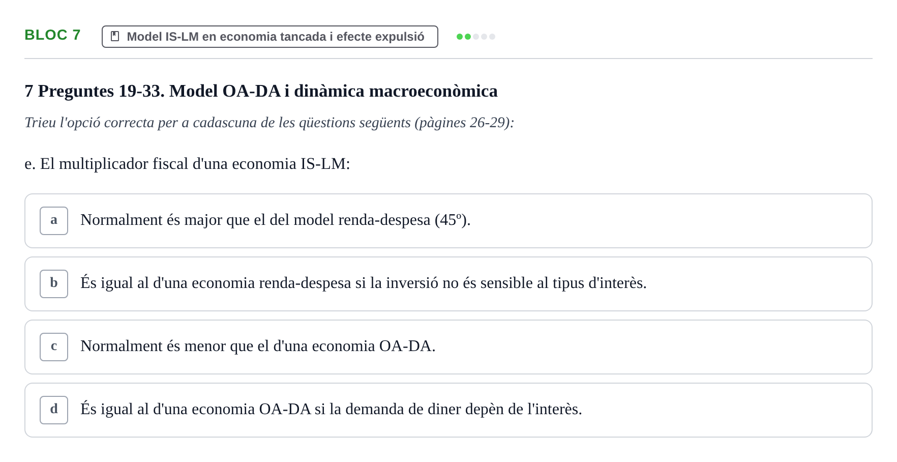 Enunciado: Bloc 7 - Model IS-LM en economia tancada i efecte…