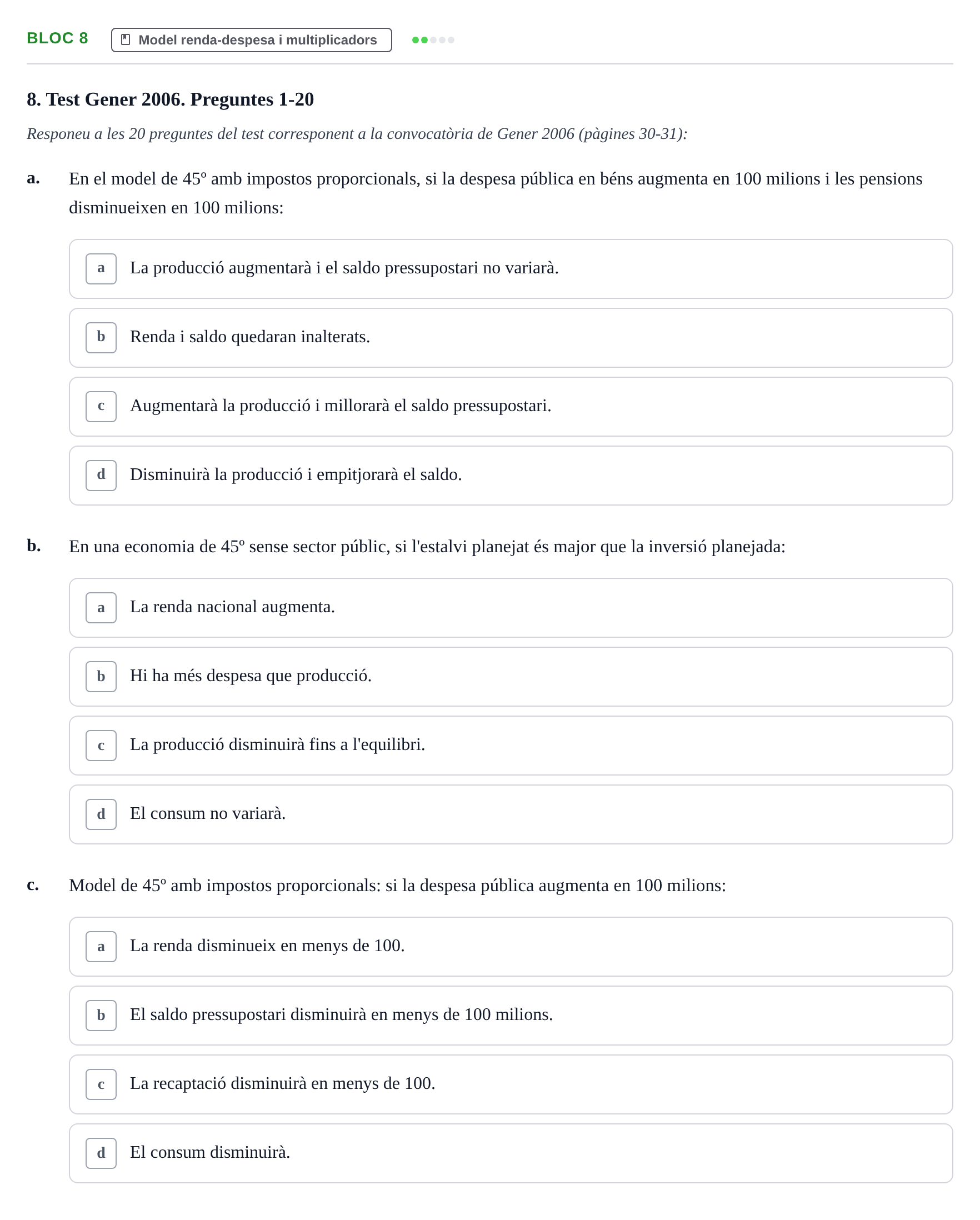 Enunciado: Bloc 8 - Model renda-despesa i multiplicadors