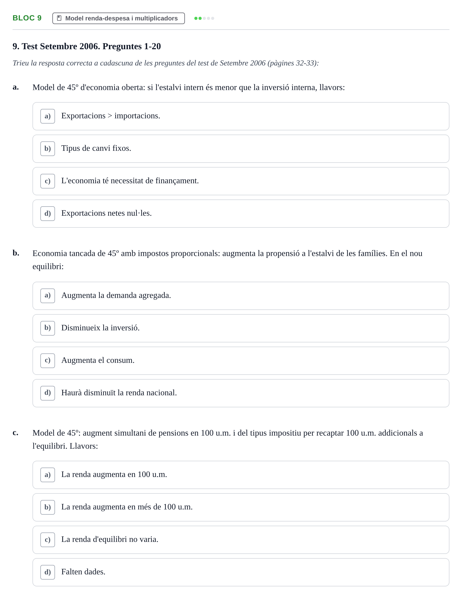 Enunciado: Bloc 9 - Model renda-despesa i multiplicadors