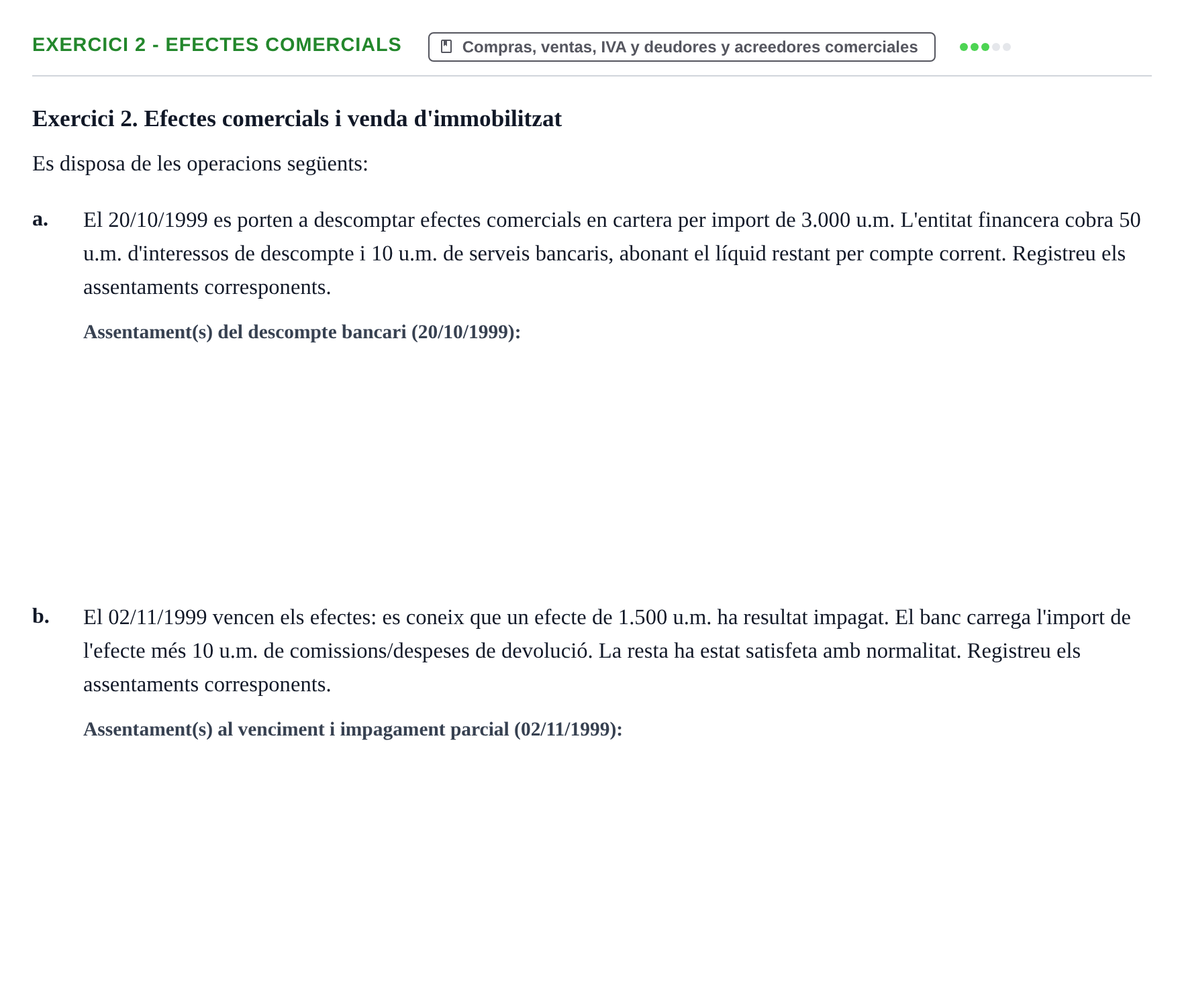 Enunciado: Exercici 2 - Efectes comercials