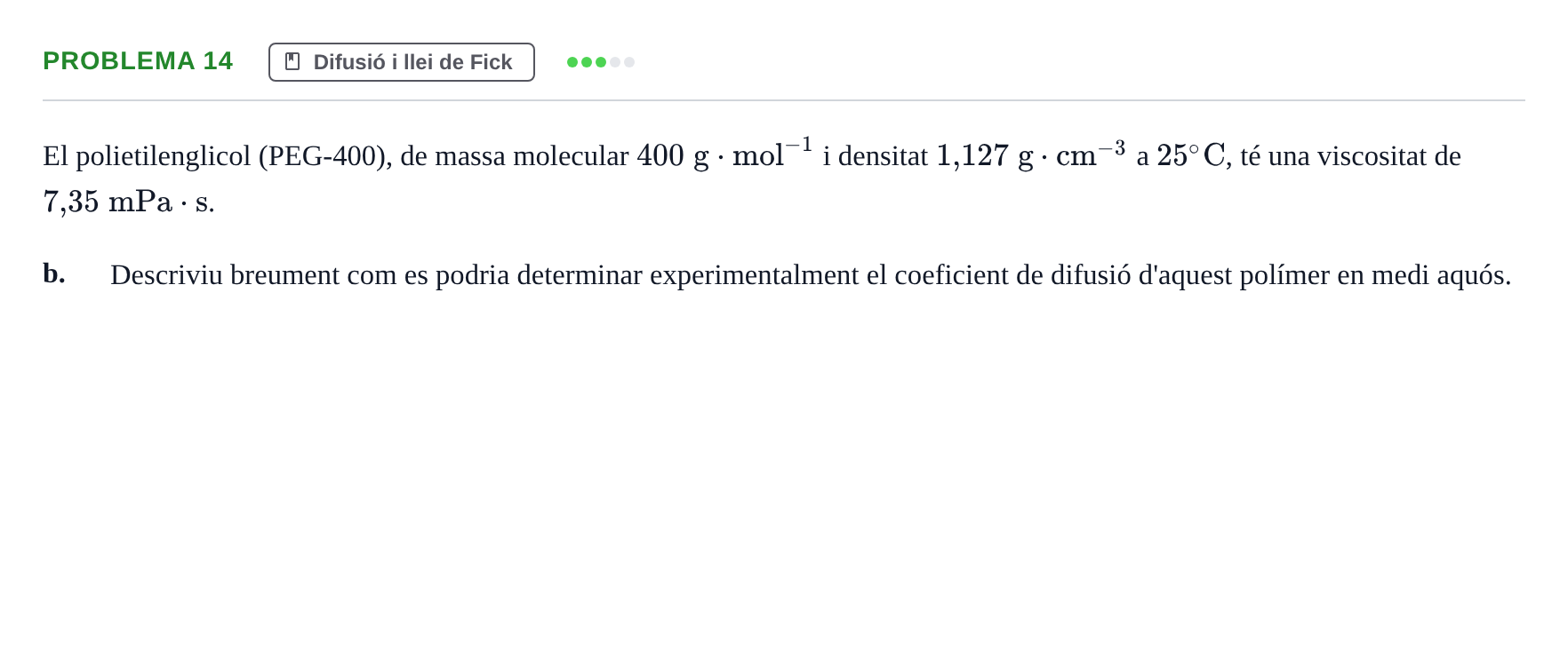 Enunciado: Problema 14 - Difusió i llei de Fick