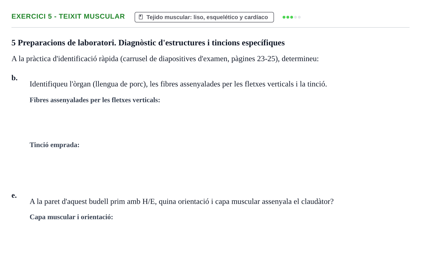 Enunciado: 5 - Teixit muscular