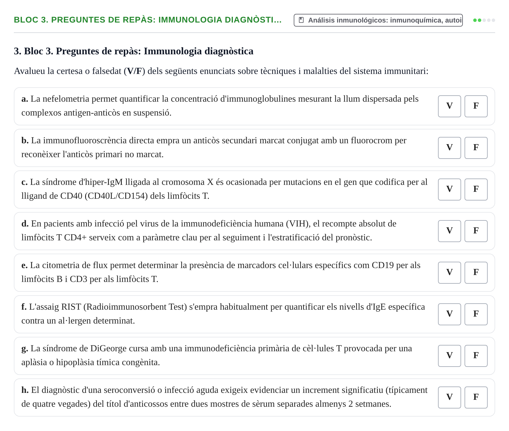 Enunciado: Bloc 3. Preguntes de repàs: Immunologia diagnòsti…
