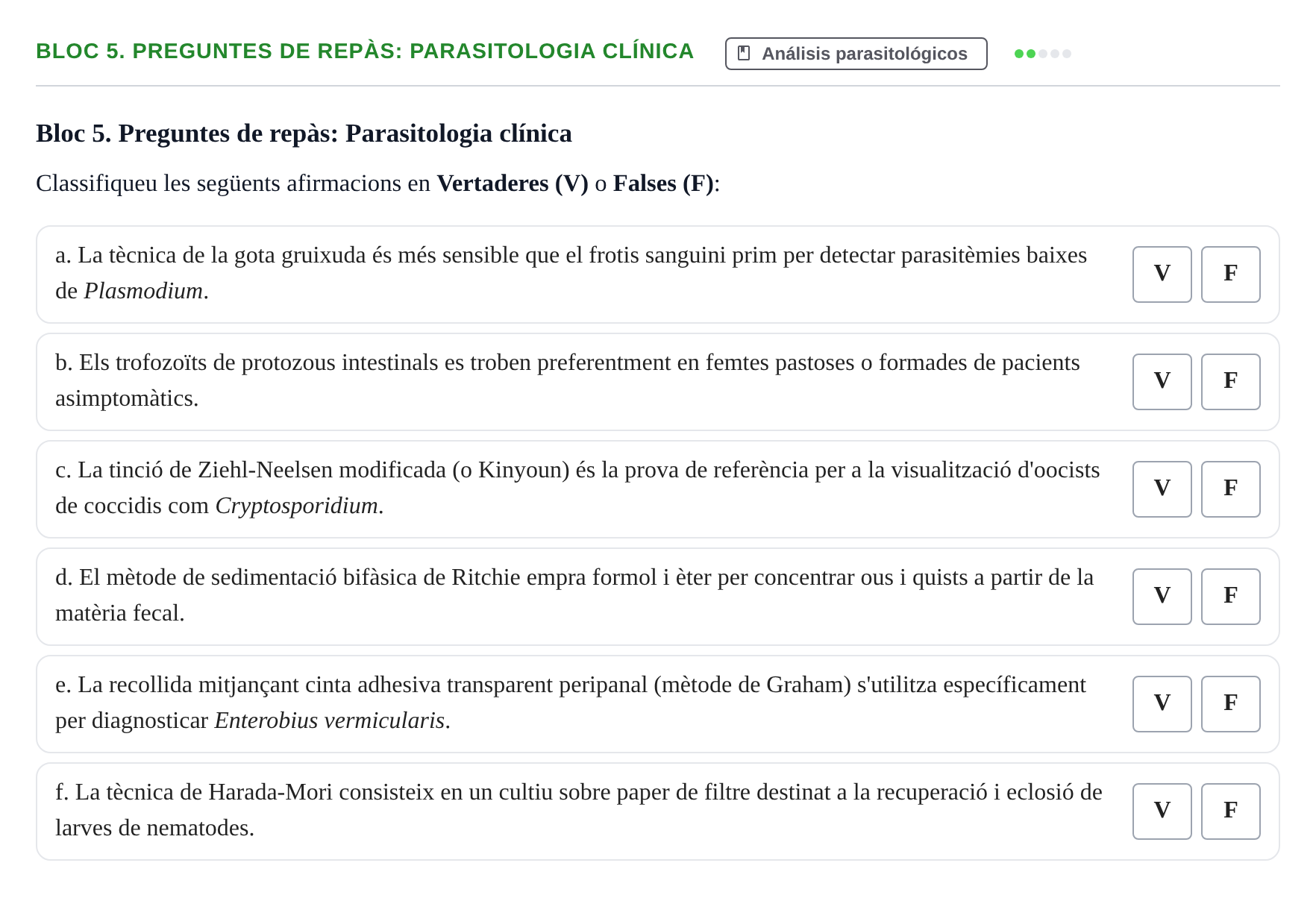 Enunciado: Bloc 5. Preguntes de repàs: Parasitologia clínica