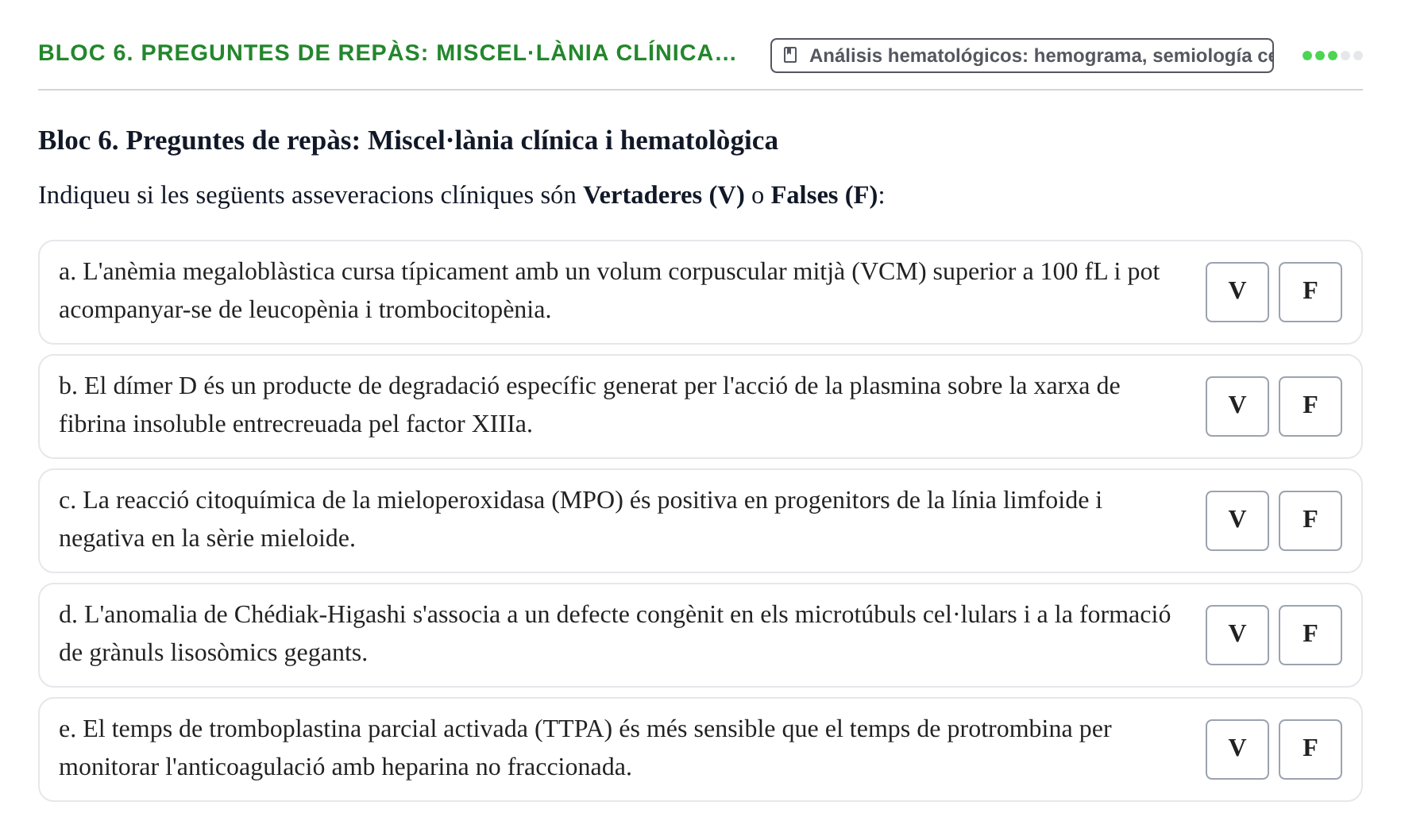 Enunciado: Bloc 6. Preguntes de repàs: Miscel·lània clínica…