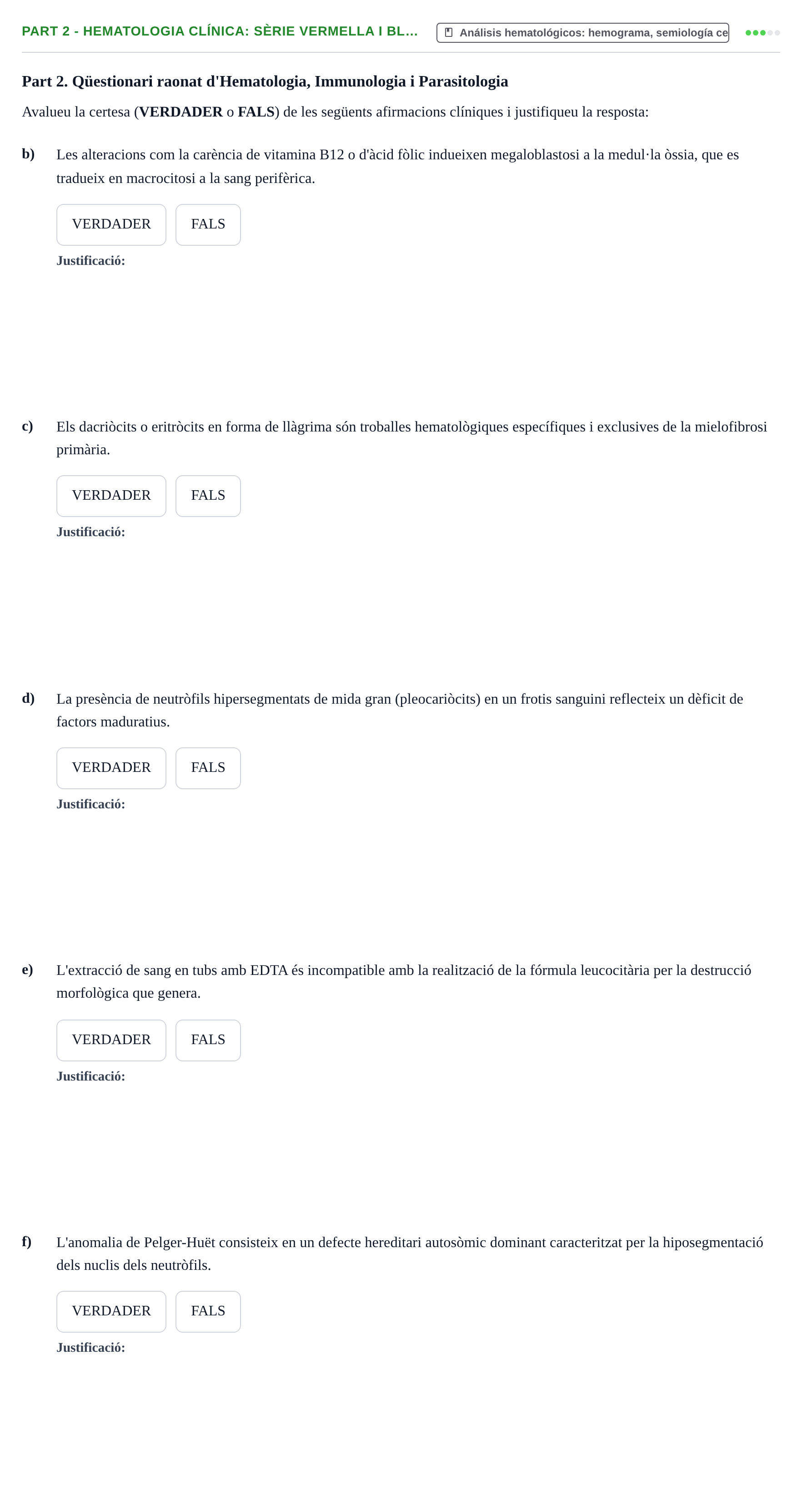Enunciado: Part 2 - Hematologia clínica: sèrie vermella i bl…