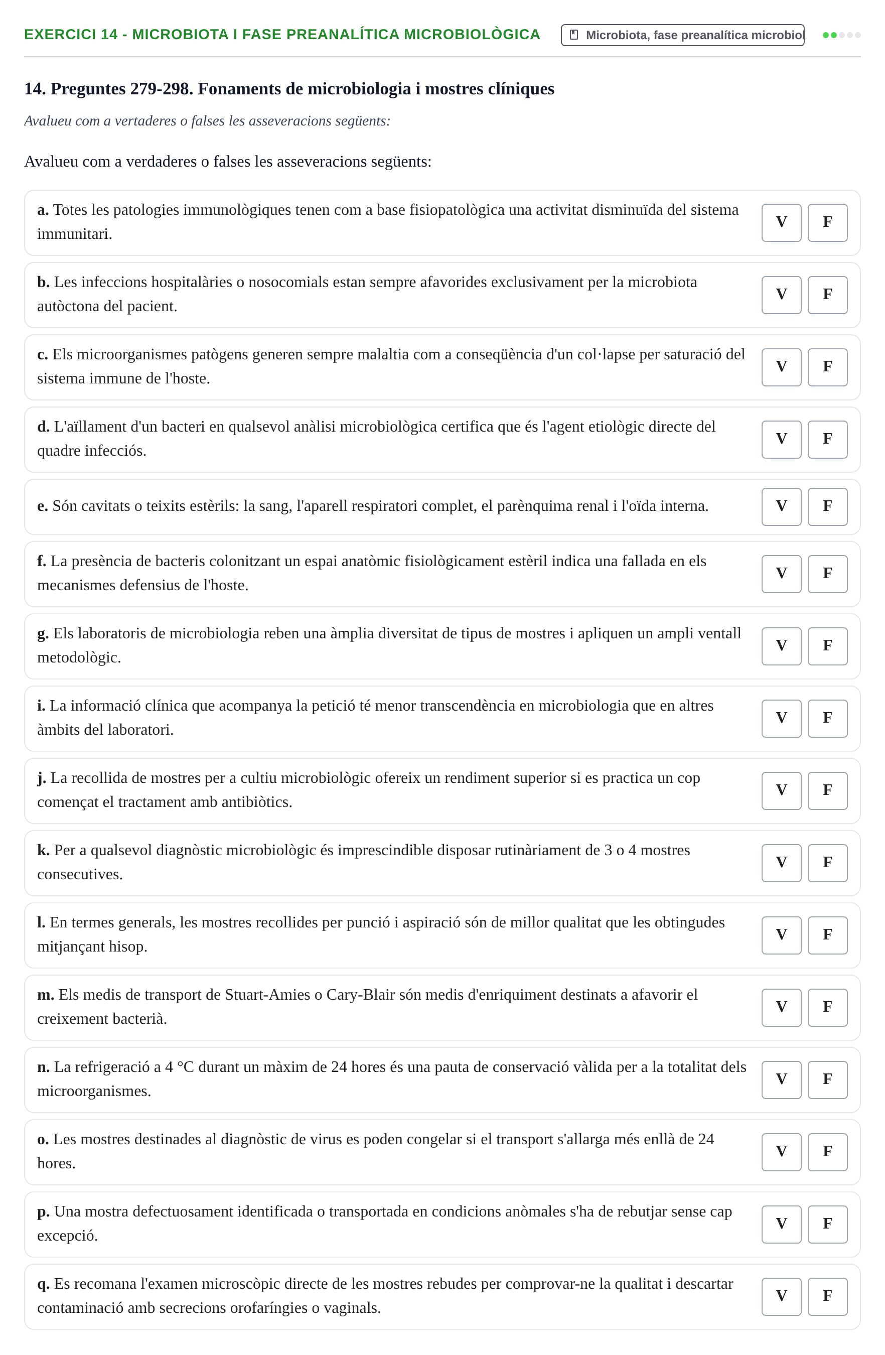 Enunciado: 14 - Microbiota i fase preanalítica microbiològica