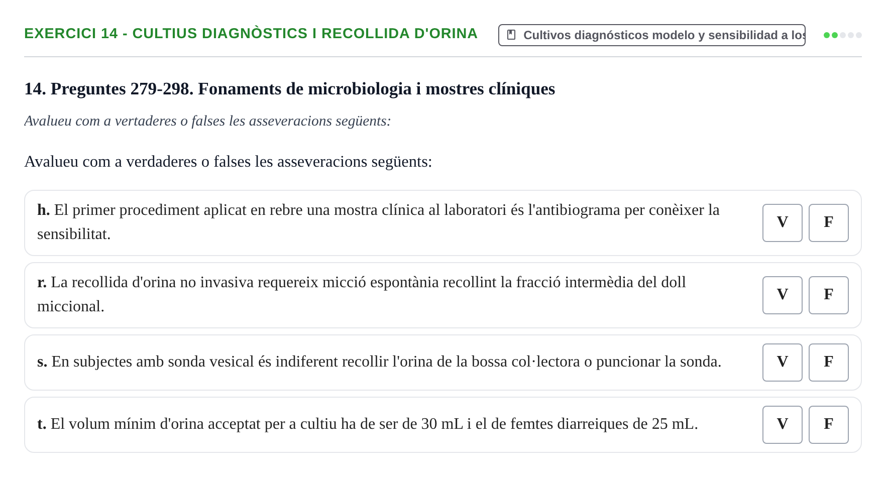 Enunciado: 14 - Cultius diagnòstics i recollida d'orina