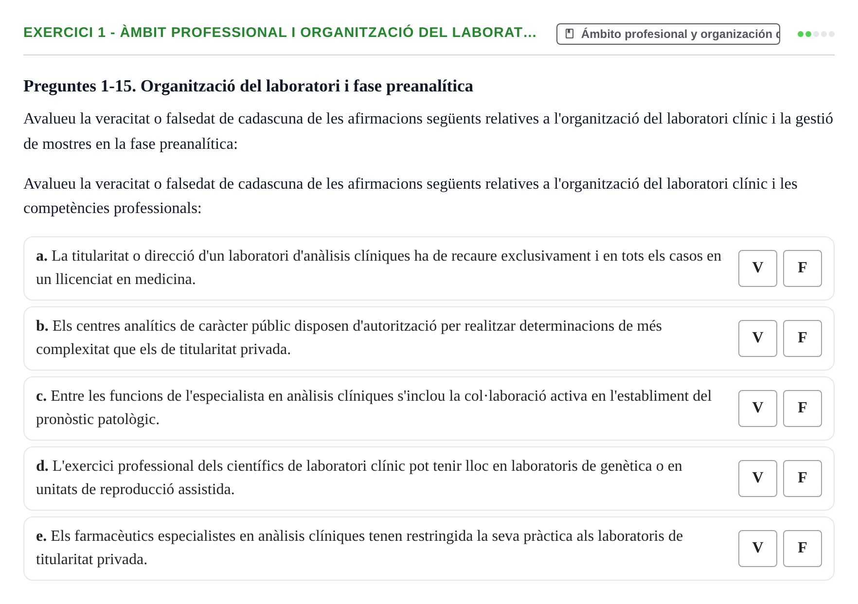 Enunciado: 1 - Àmbit professional i organització del laborat…