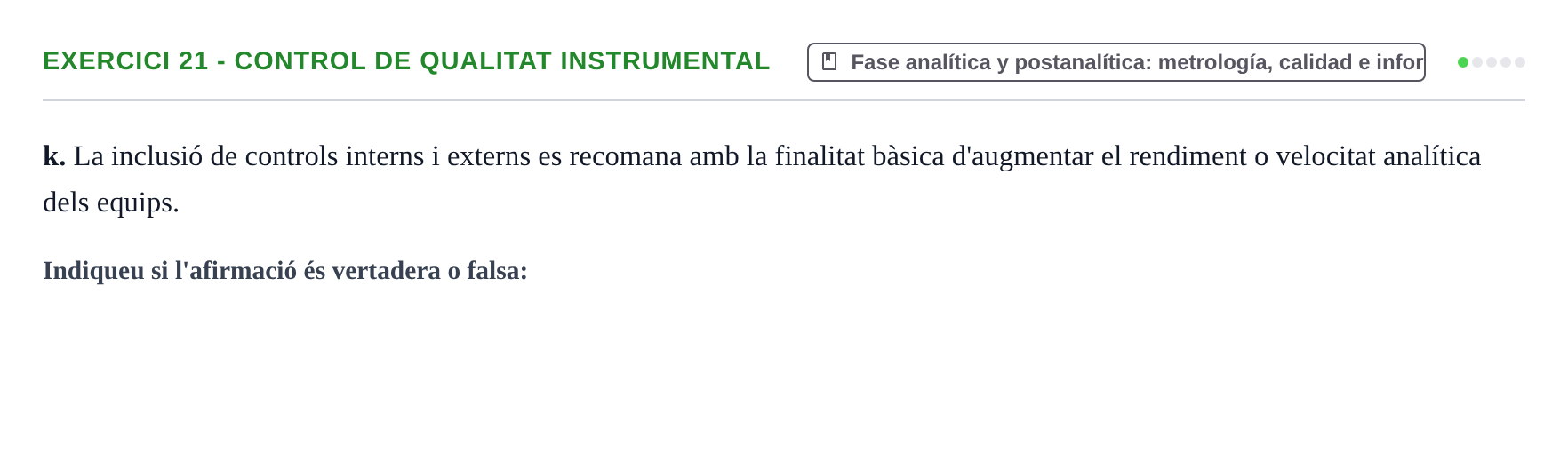 Enunciado: 21 - Control de qualitat instrumental