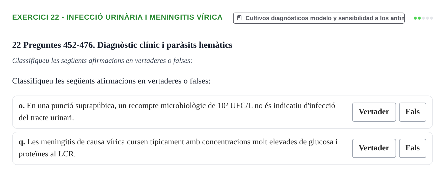 Enunciado: 22 - Infecció urinària i meningitis vírica