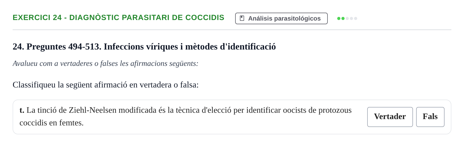 Enunciado: 24 - Diagnòstic parasitari de coccidis