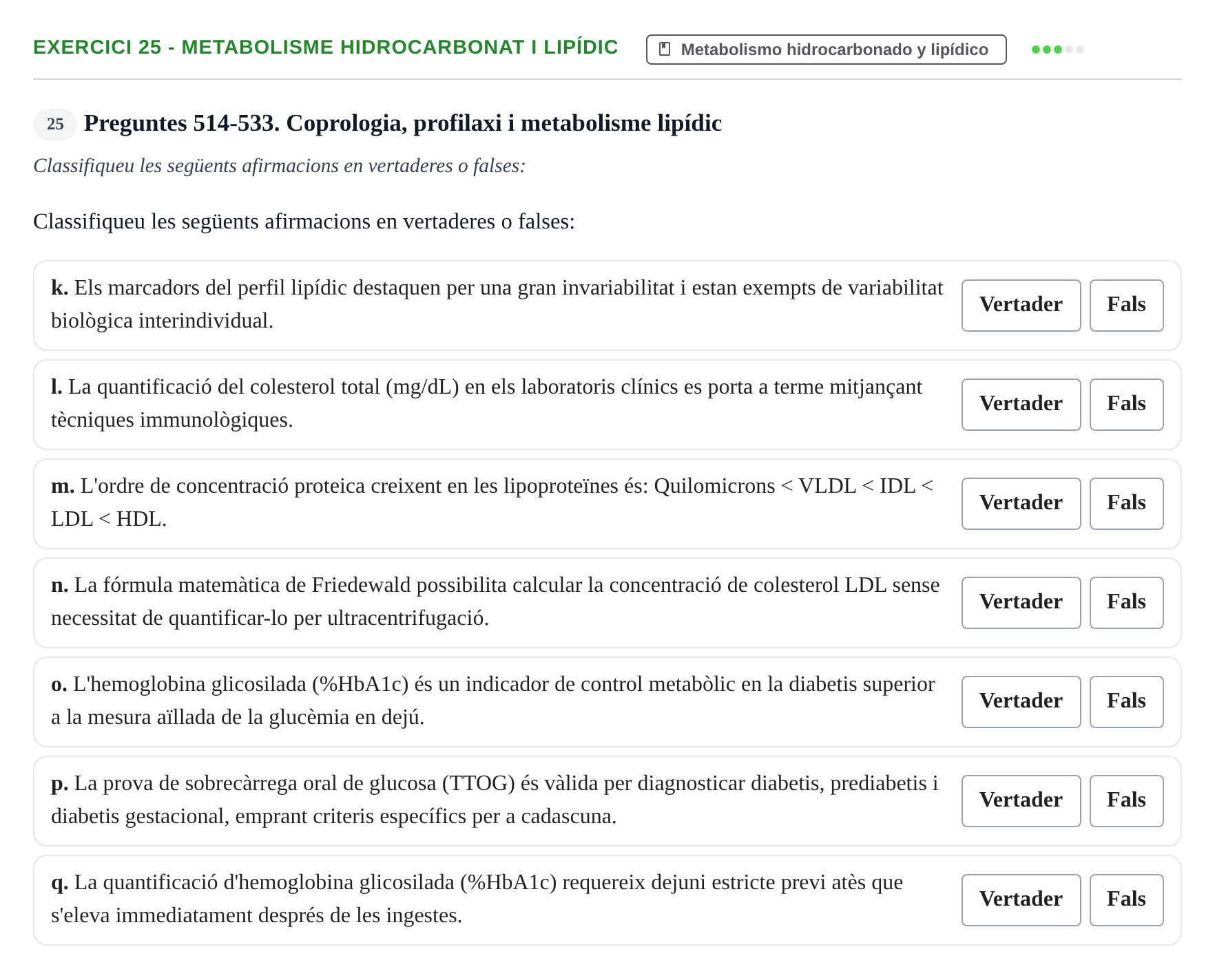 Enunciado: 25 - Metabolisme hidrocarbonat i lipídic