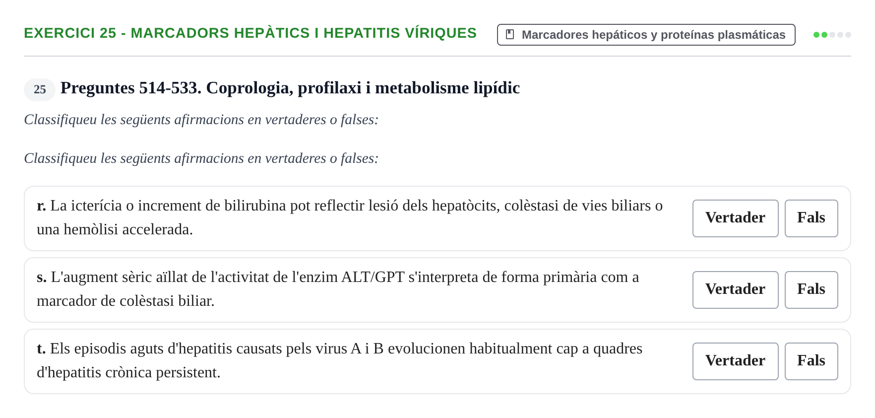 Enunciado: 25 - Marcadors hepàtics i hepatitis víriques