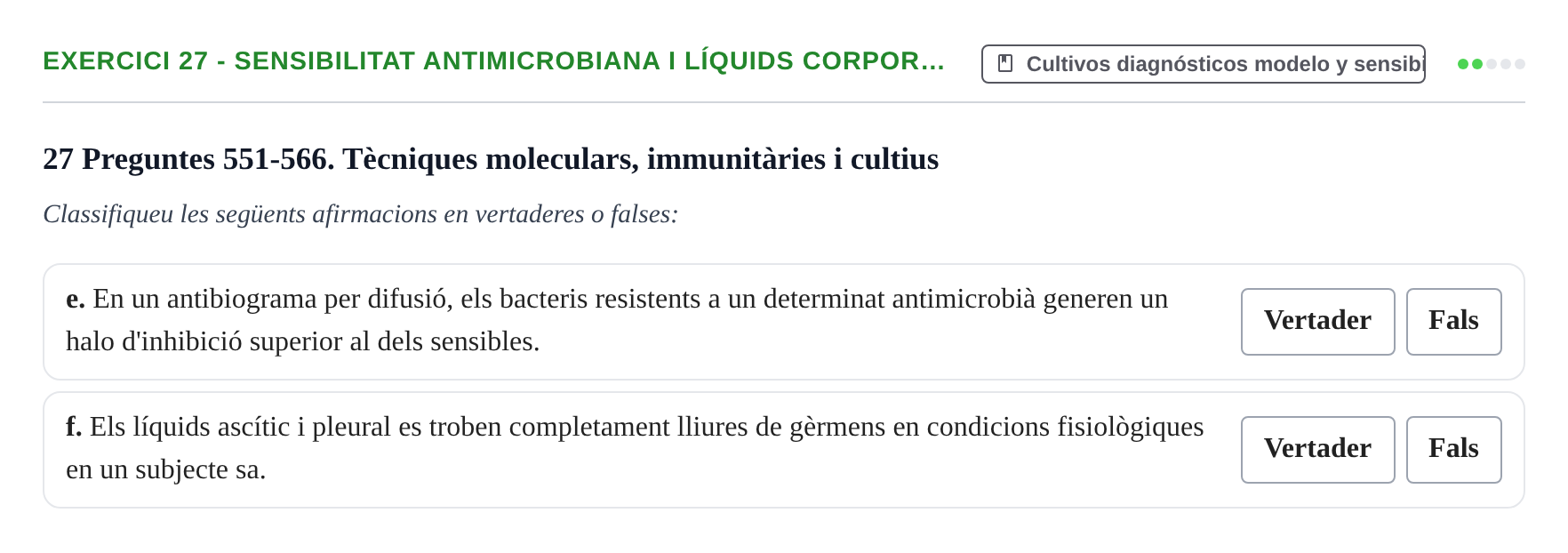 Enunciado: 27 - Sensibilitat antimicrobiana i líquids corpor…