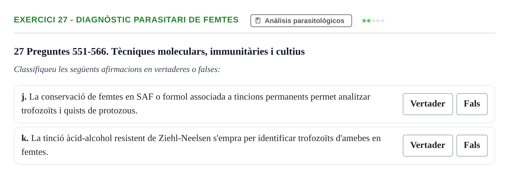 Enunciado: 27 - Diagnòstic parasitari de femtes
