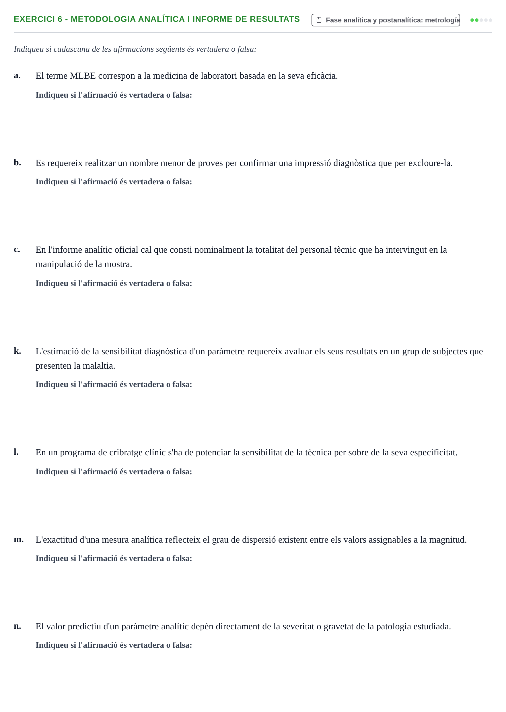 Enunciado: 6 - Metodologia analítica i informe de resultats