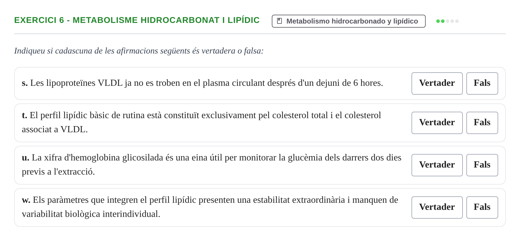 Enunciado: 6 - Metabolisme hidrocarbonat i lipídic