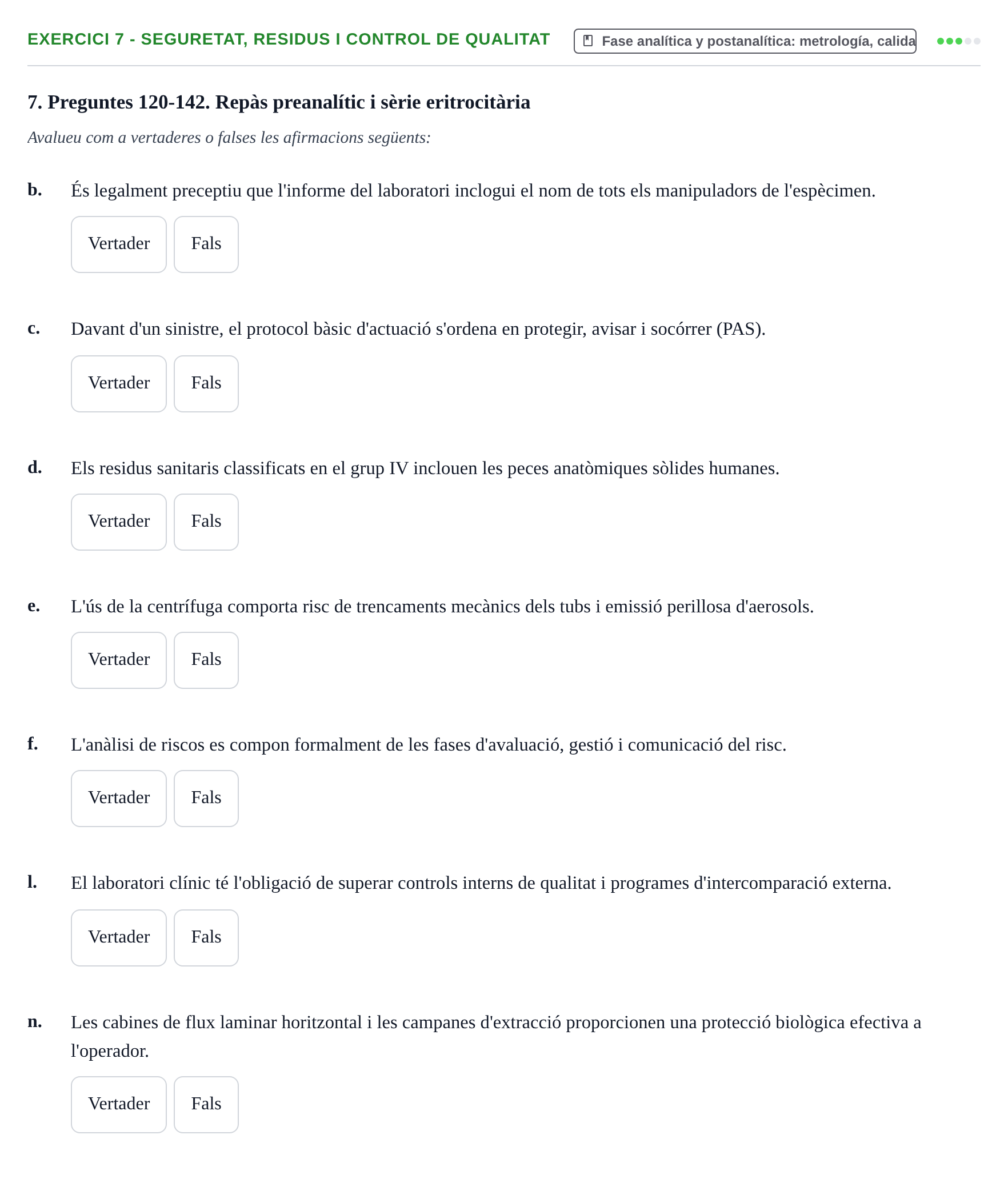 Enunciado: 7 - Seguretat, residus i control de qualitat