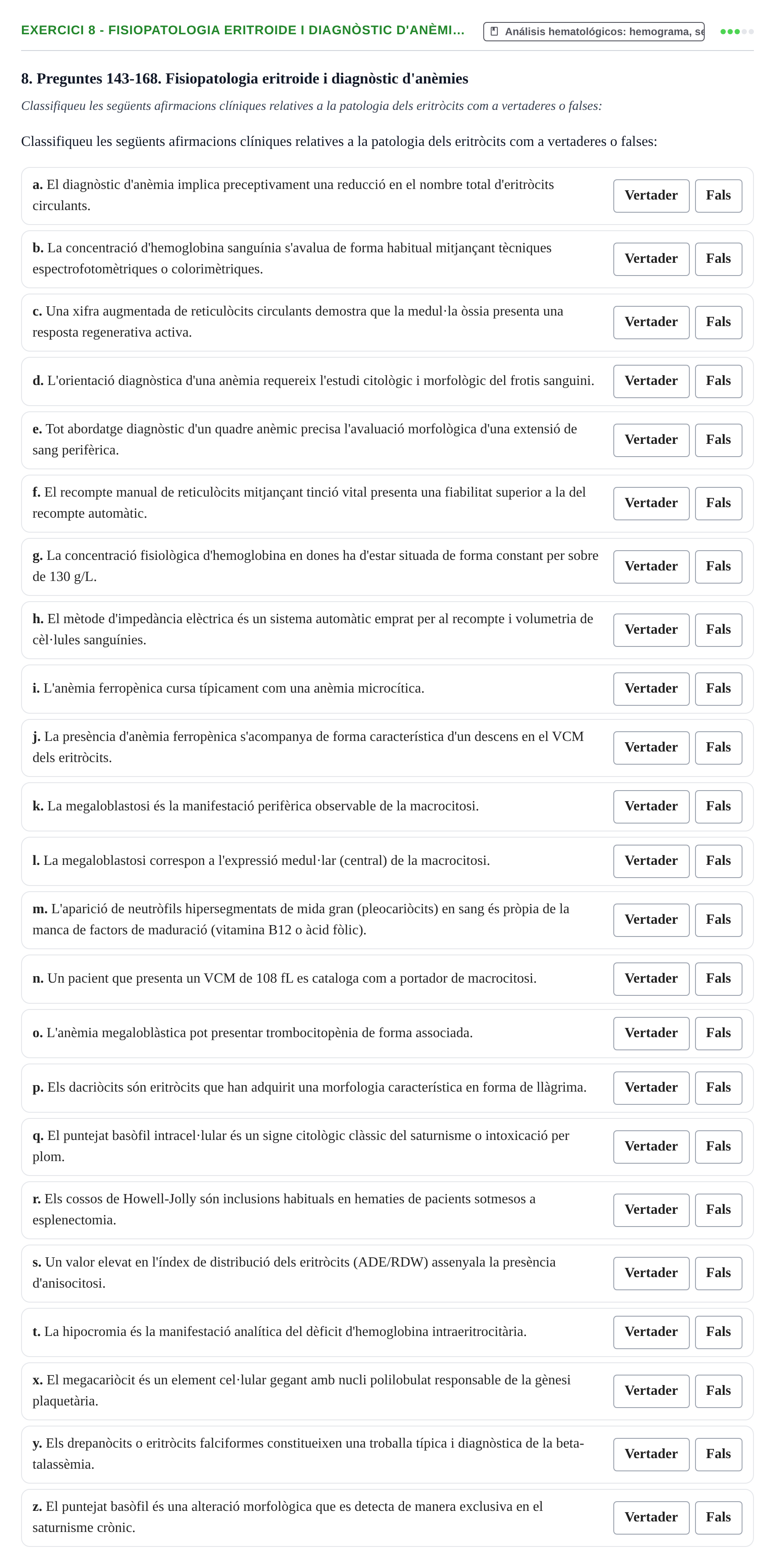 Enunciado: 8 - Fisiopatologia eritroide i diagnòstic d'anèmi…