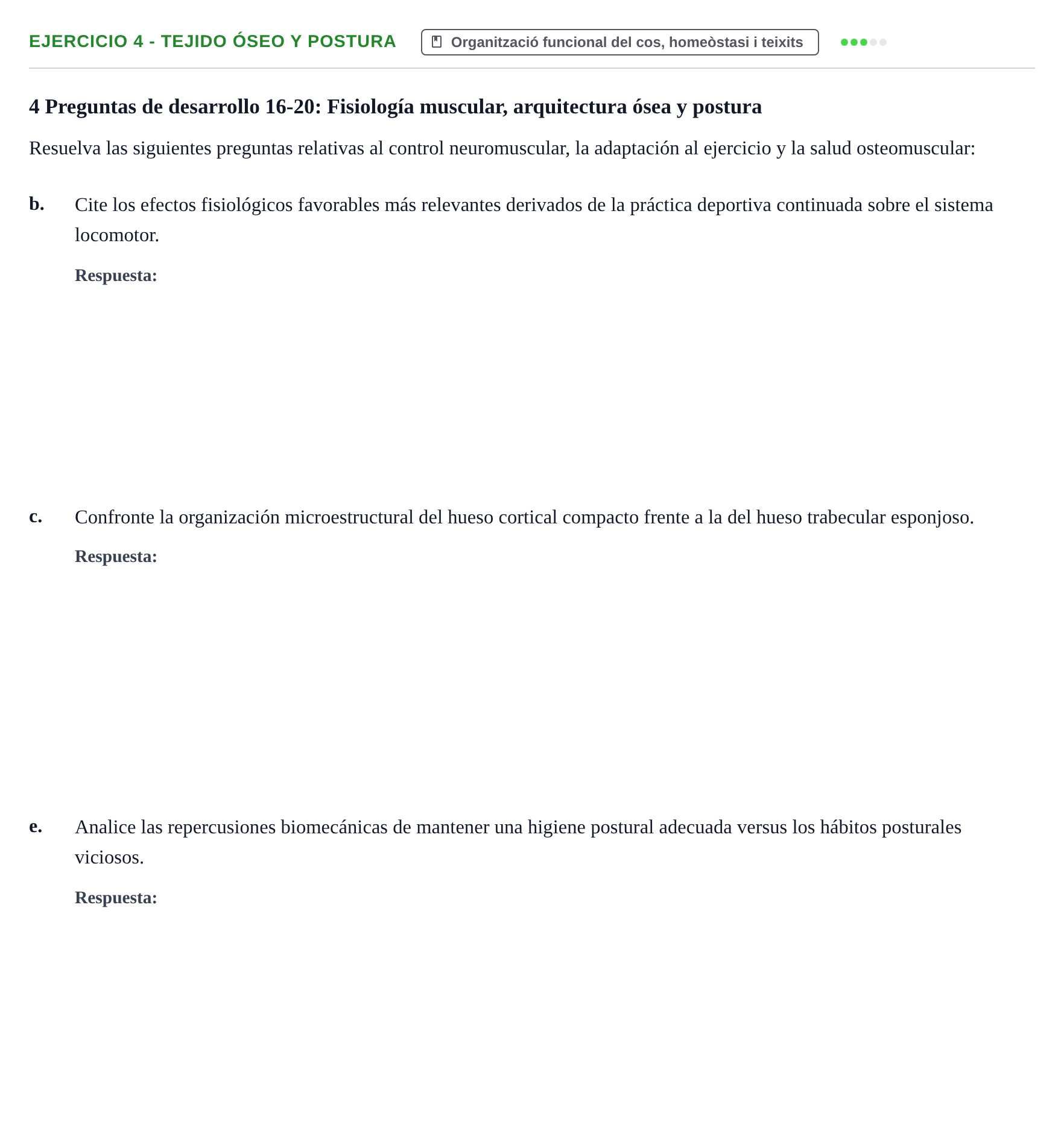 Enunciado: 4 - Tejido óseo y postura