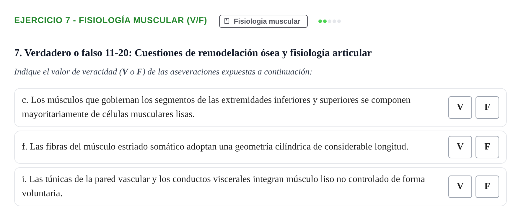 Enunciado: 7 - Fisiología muscular (V/F)