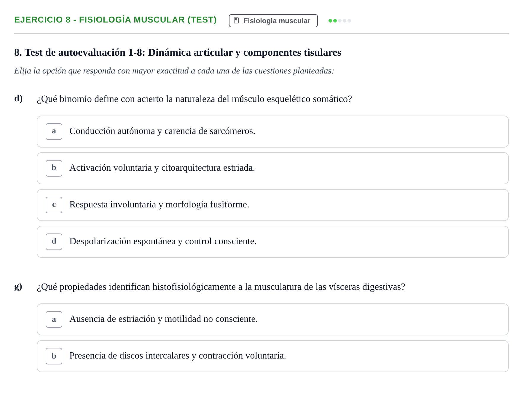 Enunciado: 8 - Fisiología muscular (Test)